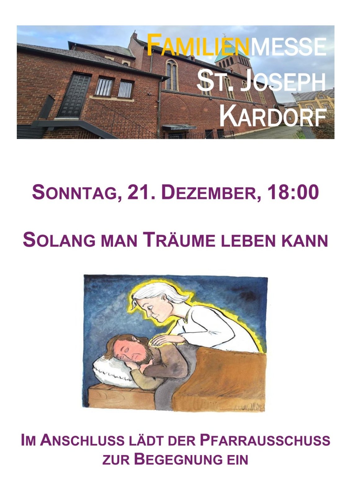 Familienmesse 21.12.2025 - Der Traum des Josef - Licht von Bethlehem - NEU - Aushang-1 (c) Pfarrer Silvio Eick