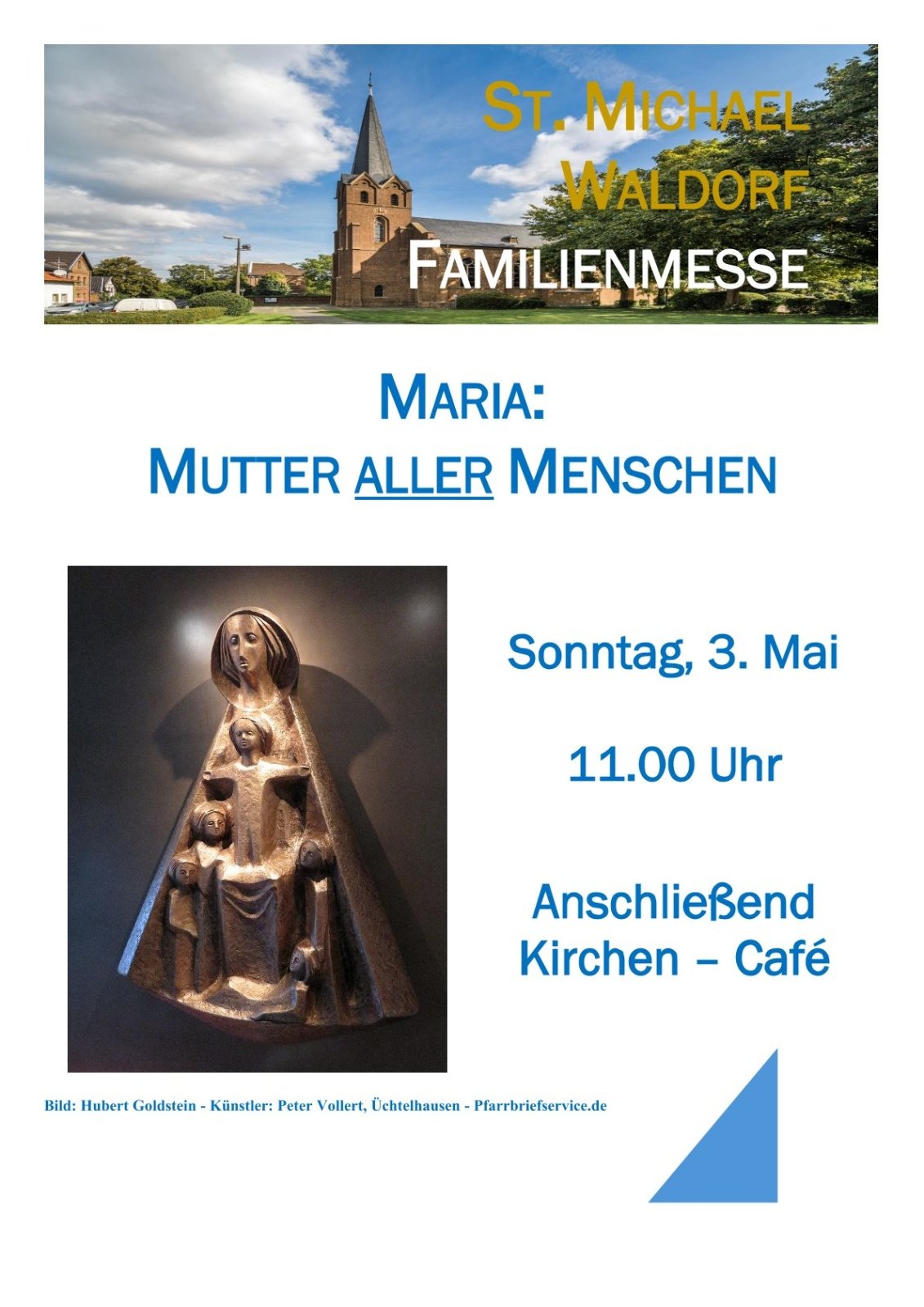 Familienmesse  St. Michael - Waldorf - Maria - 03.05.2026 - Aushang-1